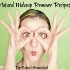 Natural Makeup Remover Recipes