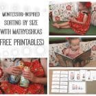 Montessori-Inspired "Sorting by Size with Matryoshkas" (Free Printables)