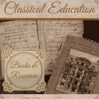 Our Favorite Classical Education Books & Resources