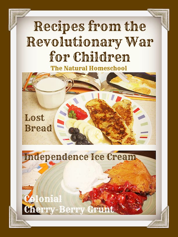 Recipes from the Revolutionary War for Children