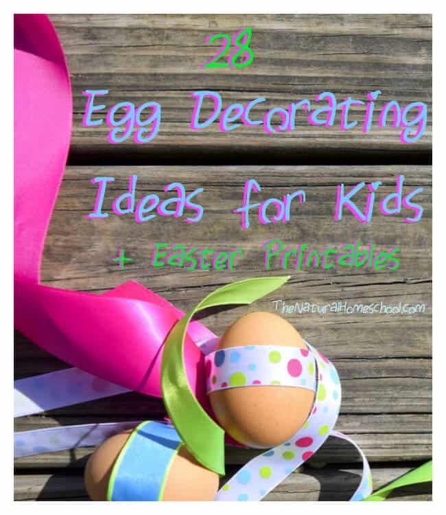 Egg Decorating Ideas for Kids (Plus Easter Printables)