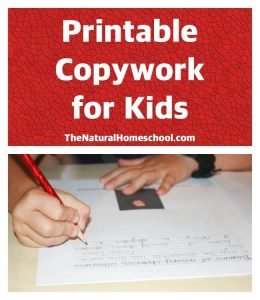Printable Copywork for Kids - The Natural Homeschool