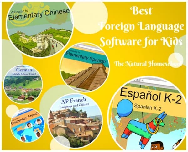 Best Foreign Language Software for Kids - The Natural Homeschool