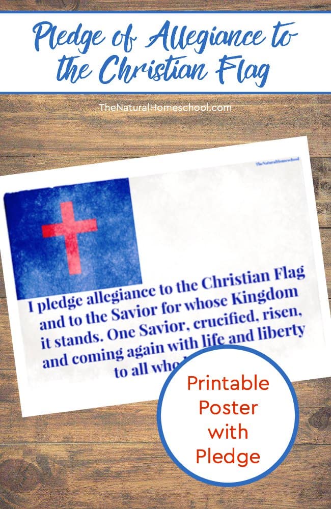In this post, I'll share with you my thoughts about the Pledge of Allegiance to the Christian flag and why you should teach the Christian flag pledge to your kids. You will also have a chance to download your own printable Christian flag pledge poster to use in your home.