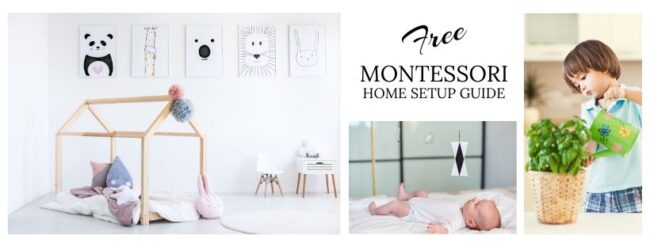 Come and get this awesome FREE Montessori Inspired Homes Setup Guide!