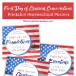 First Day of Classical Conversations Printable Homeschool Posters