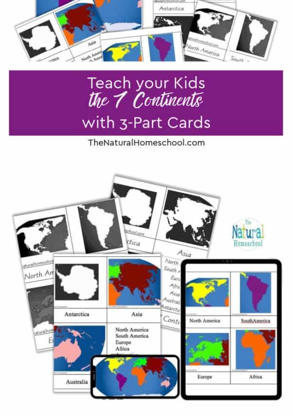 We need you to get the Continents 3-Part Cards Printable and for you to be able to do these 4 Continent Studies activities at home with your children.