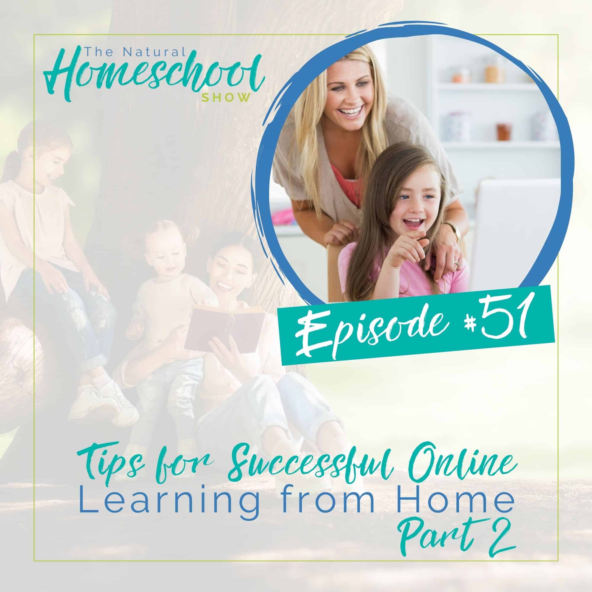 Episode 51: Tips for Successful Online Learning from Home Part 2 episode artwork