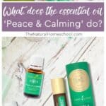 In this training, let's focus on the Peace and Calming aromatherapy and essential oils in this blend.