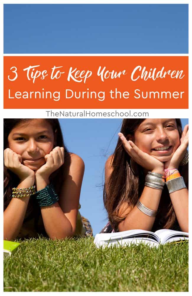 Read on to learn how you can encourage and facilitate learning even over the summer months.