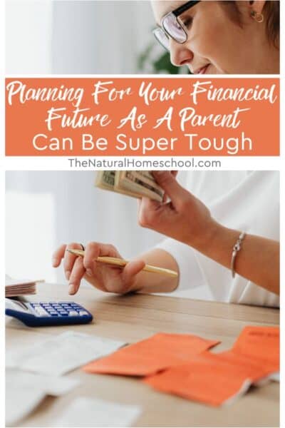 Planning your financial future can be super tough when you are a parent. You might be trying to make plans only for them to go completely wrong, or for something to step in and make you rethink the entire plan.