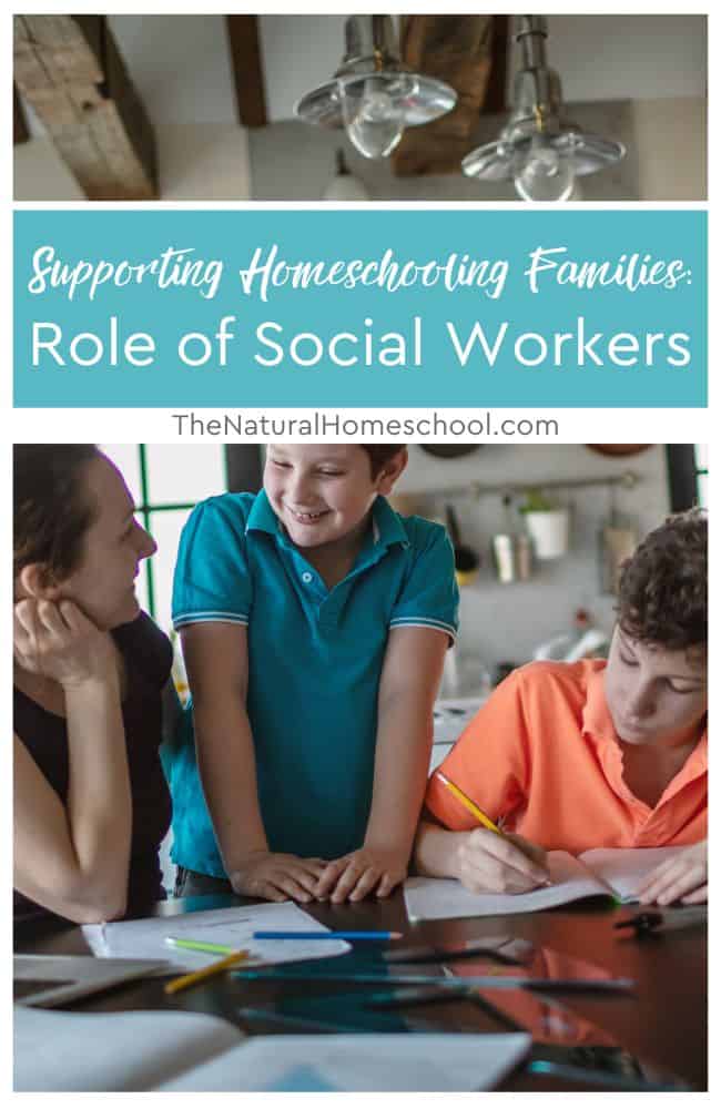 Social workers help create a positive, nurturing environment for homeschooling, supplying all the necessary resources for great learning experiences.