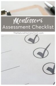 Montessori Assessment Checklist - The Natural Homeschool